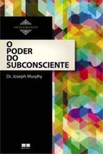 o poder do subconsciente